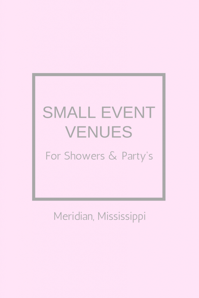 Meridian Mississippi Bridal Shower Venues