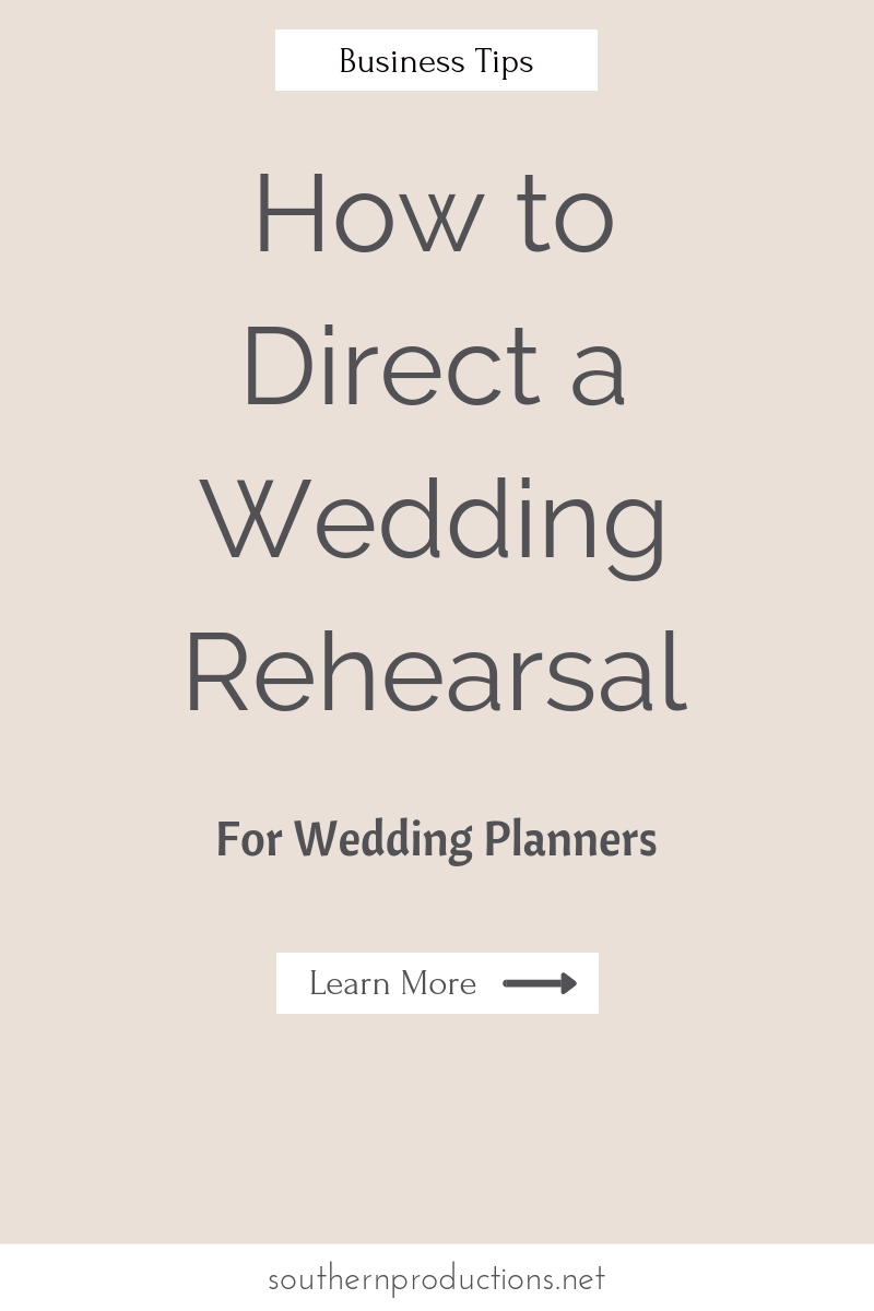How to direct a wedding rehearsal
