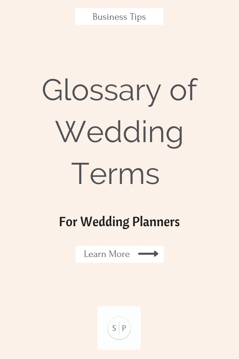 Glossary of Wedding Terms for Wedding Planners