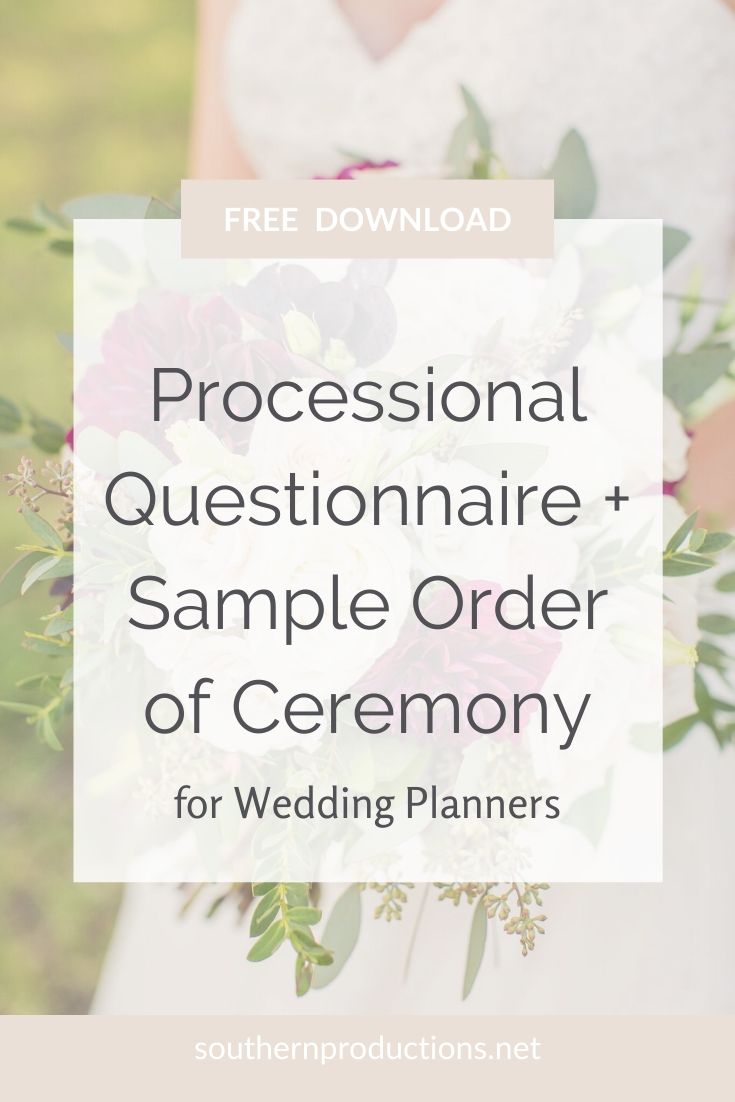 Processional Questionnaire + Sample Order of Ceremony for Wedding Planners