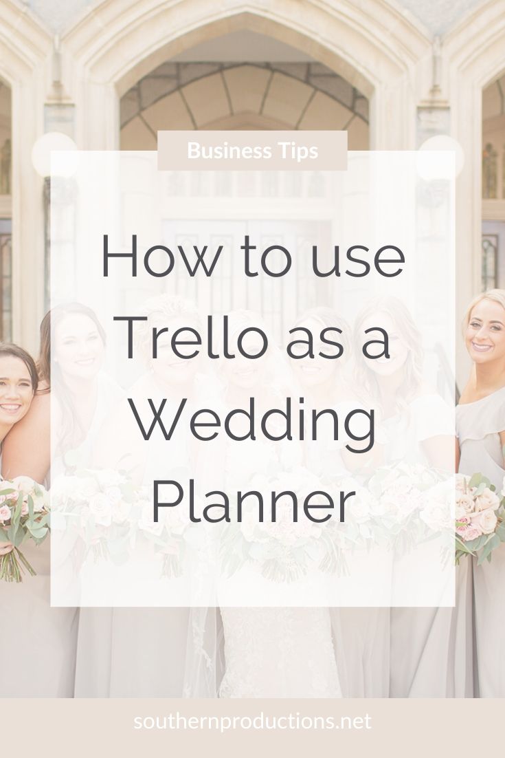 How to use Trello as a Wedding Planner