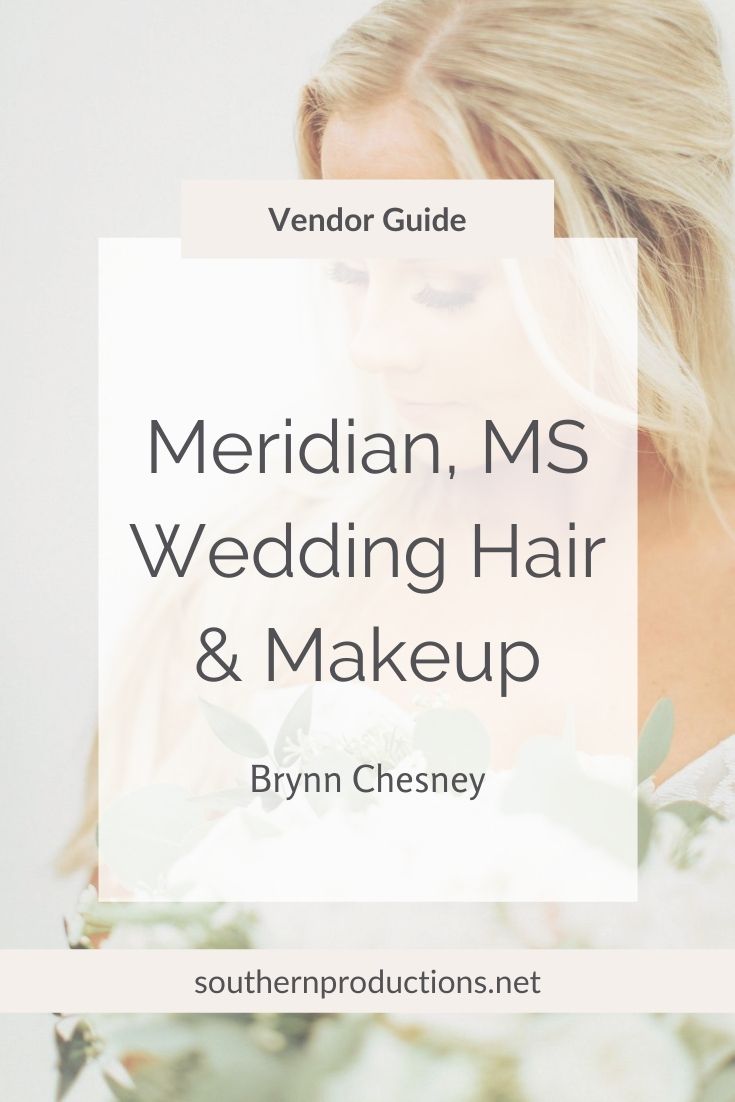 Meridian MS Wedding Hair and Makeup