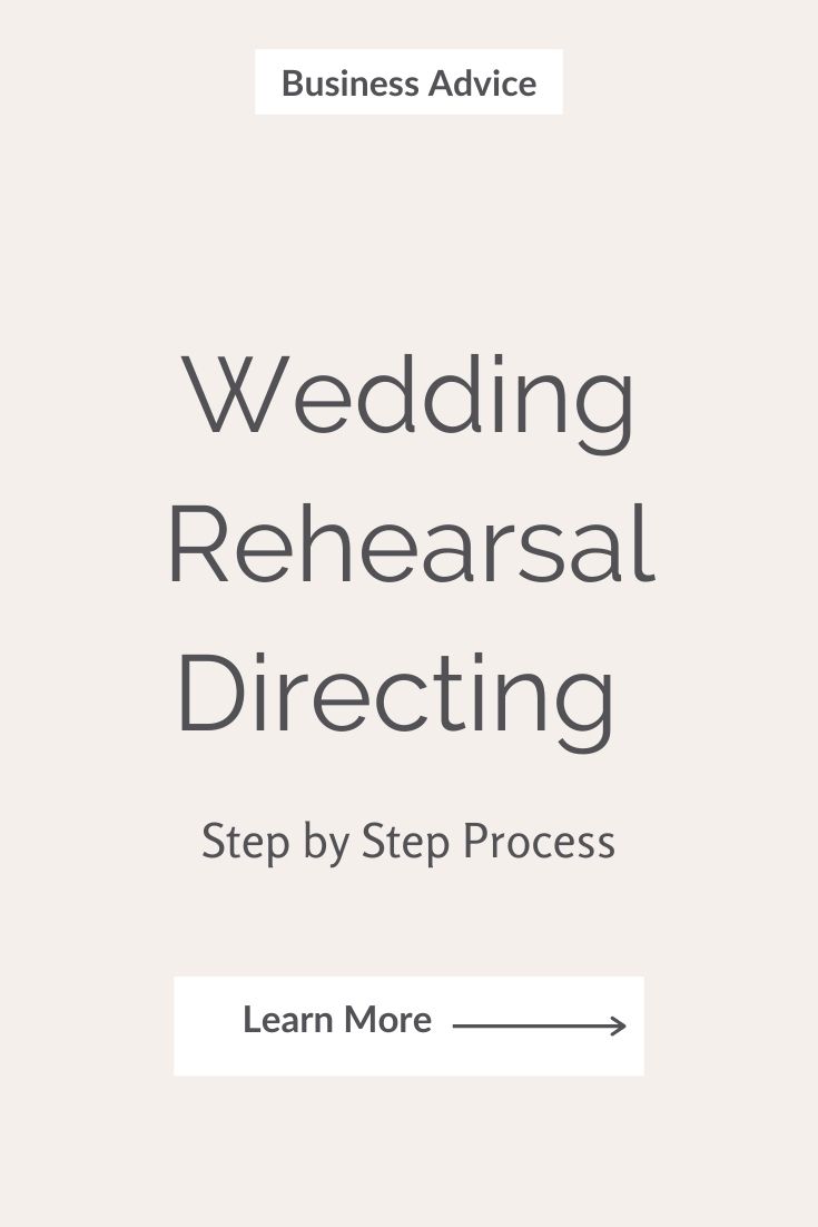 Wedding Rehearsal Process