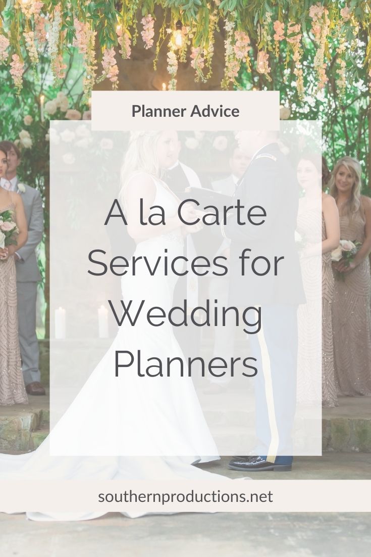 A la carte services for wedding planners