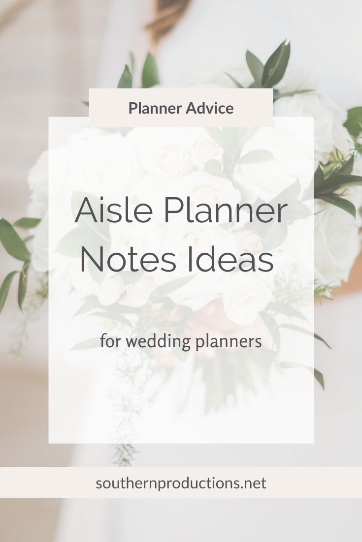 Aisle Planner Notes Ideas for Wedding Planners