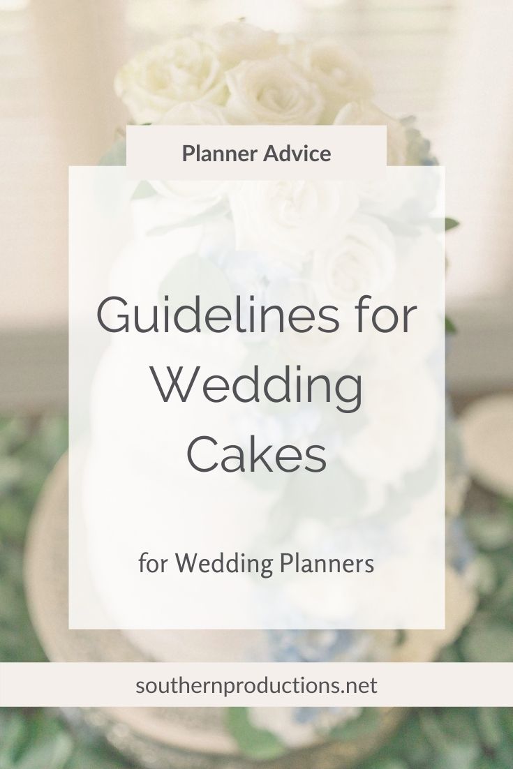 Guidelines for Wedding Cakes