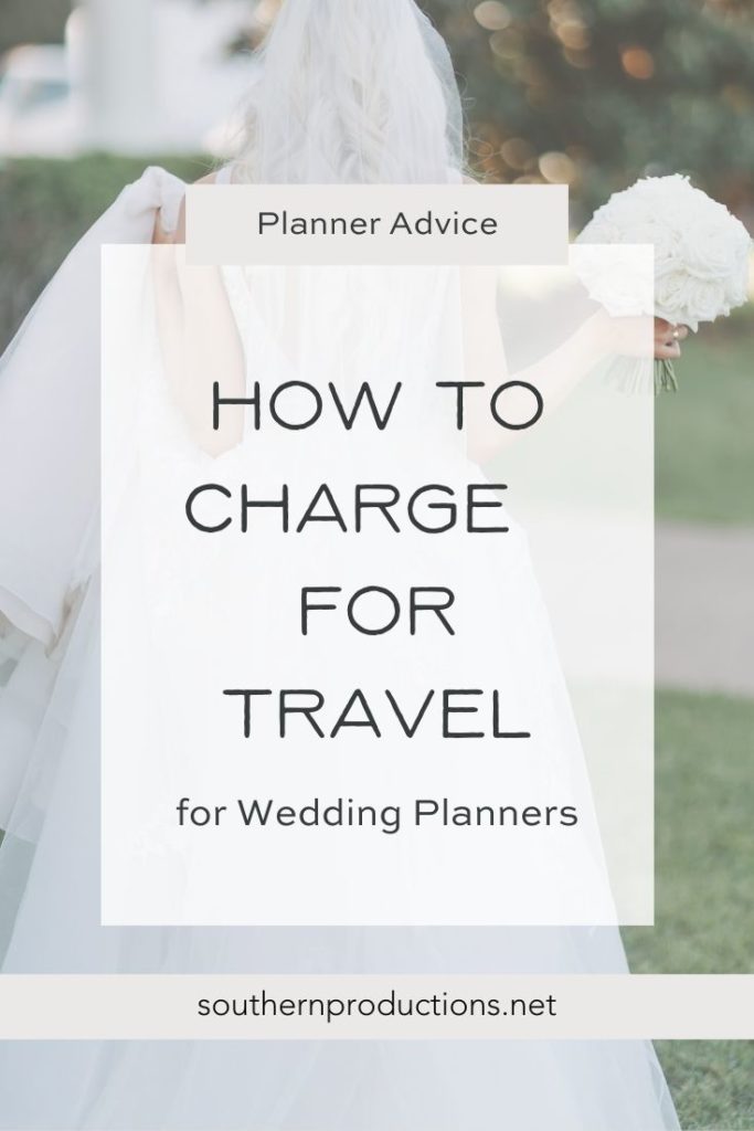 How to Charge Wedding Clients for Travel