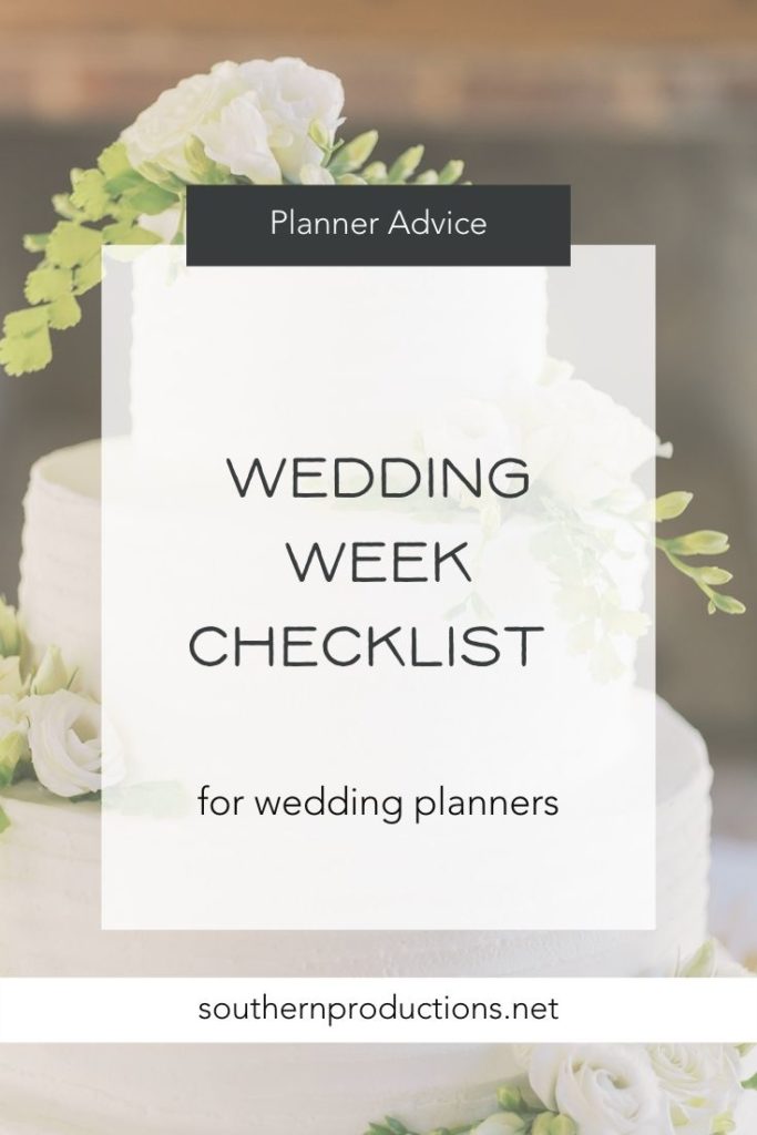 Wedding Week Checklist for Planners